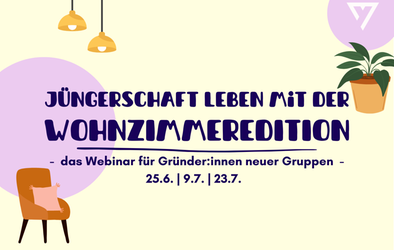 Jüngerschaft leben mit der Wohnzimmeredition